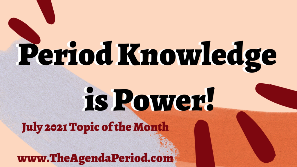 Period knowledge is power written on a pink and blue page.