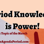 Period Knowledge is Power