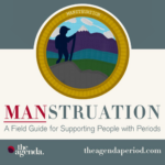 How to Support the Book Manstruation