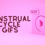 12 Perfect Menstrual Cycle Gifs